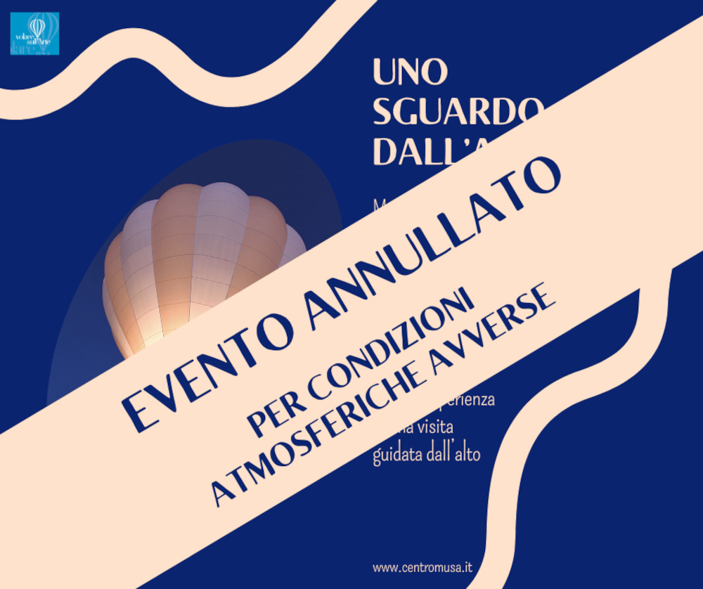 musa uno sguardo dall alto marzo 2022 annullato